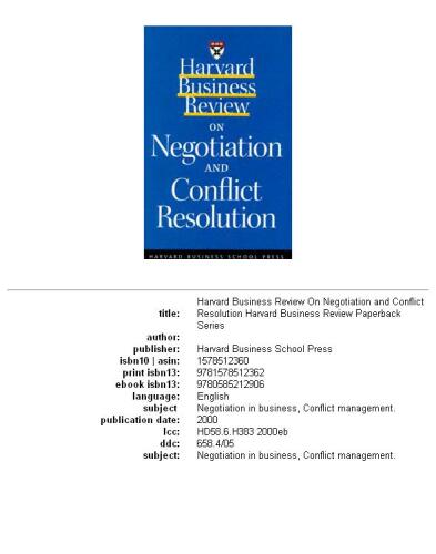 Harvard business review on negotiation and conflict resolution