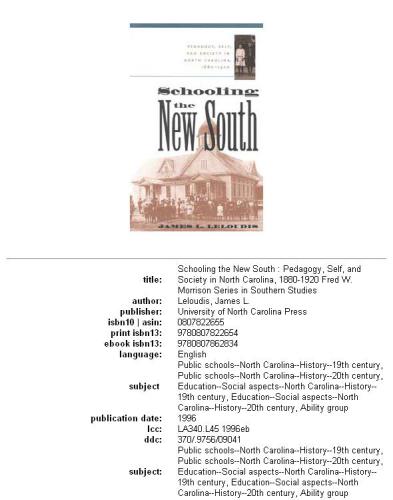 Schooling the New South: Pedagogy, Self, and Society in North Carolina, 1880-1920 (Fred W Morrison Series in Southern Studies)