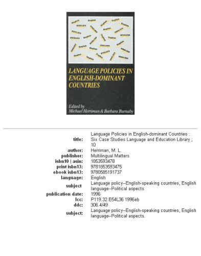 Language Policies in English-Dominant Countries: Six Case Studies (The Language and Education Library)