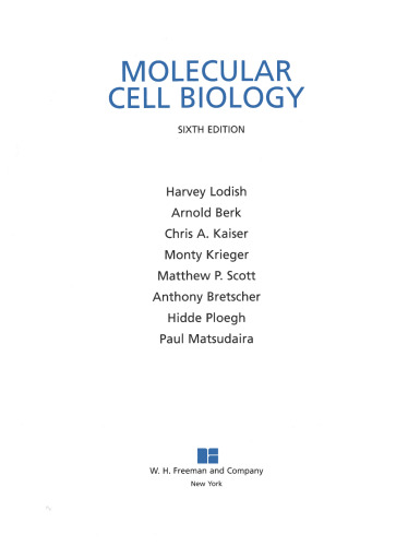 Molecular Cell Biology (Lodish, Sixth Edition)