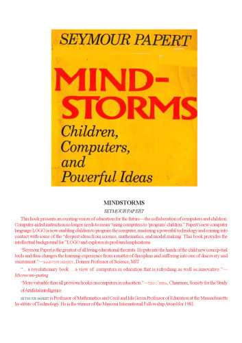 Mindstorms: Children, Computers, And Powerful Ideas