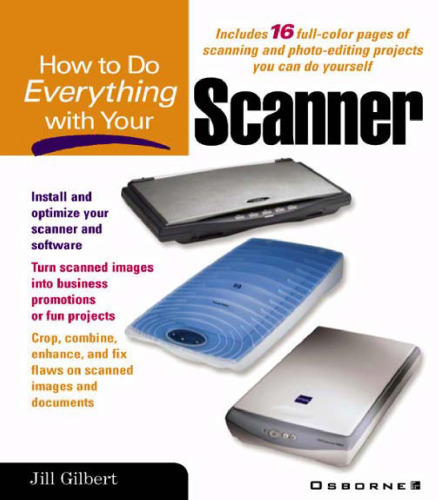 How to do everything with your scanner