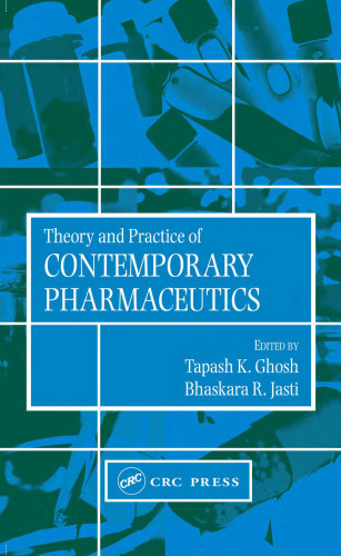 Theory and Practice of Contemporary Pharmaceutics