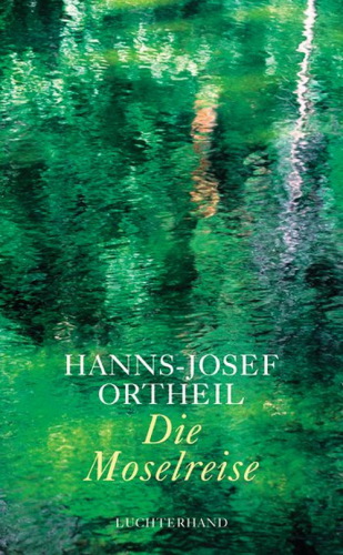 Die Moselreise (Roman eines Kindes)