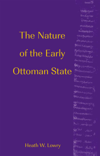 The Nature of the Early Ottoman State