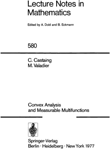 Convex Analysis and Measurable Multifunctions