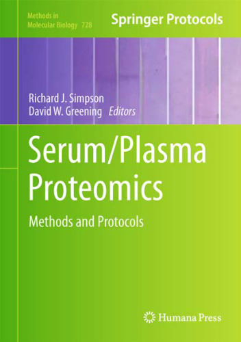 Serum/Plasma Proteomics: Methods and Protocols