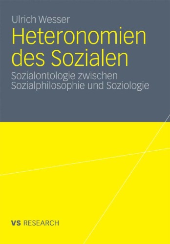 Heteronomien des Sozialen: Sozialontologie zwischen Sozialphilosophie und Soziologie