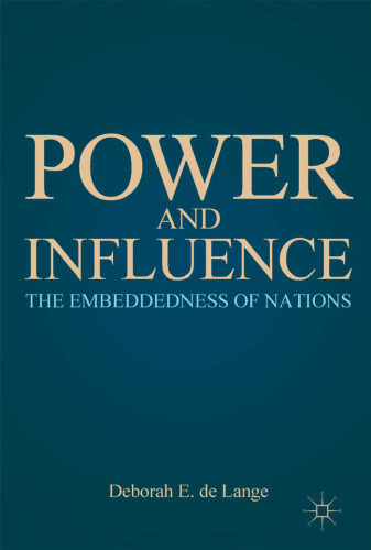 Power and Influence: The Embeddedness of Nations