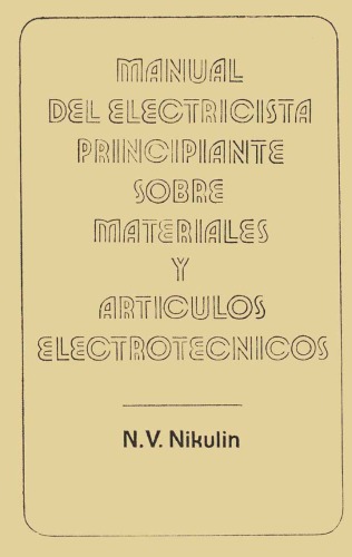 Manual del electricista principiante sobre materiales y artículos eletrotécnicos