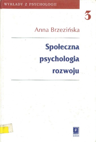 Społeczna psychologia rozwoju