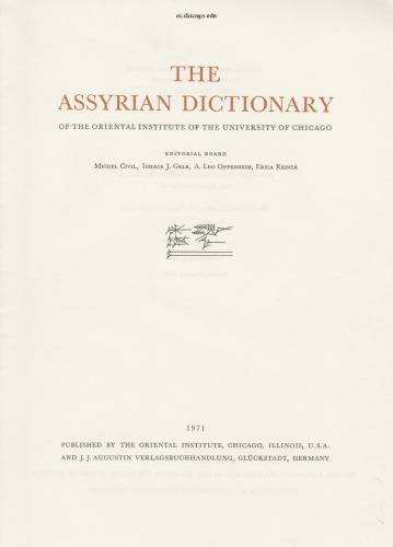 The assyrian dictionary: of the Oriental Institute of the University of Chicago: 8 - K