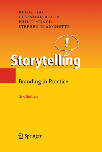 Storytelling: Branding in Practice