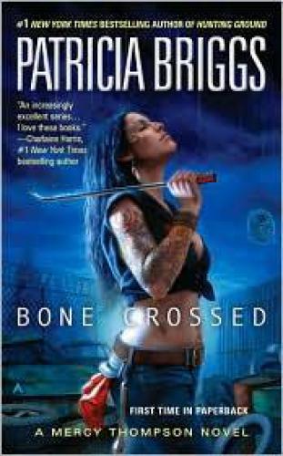 Mercedes Thompson 4 Bone Crossed