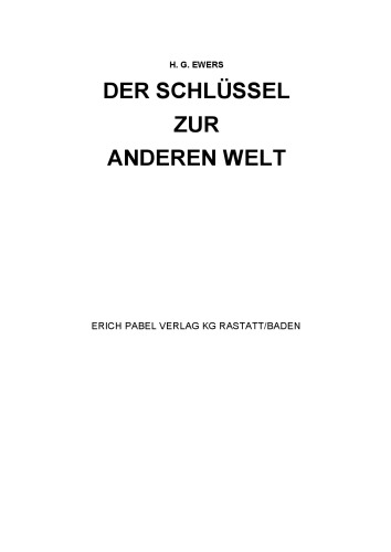 Perry Rhodan. Der Schlüssel zur anderen Welt