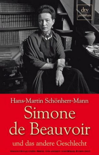 Simone de Beauvoir und das andere Geschlecht