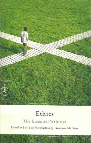 Ethics: The Essential Writings