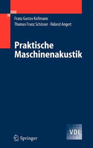 Praktische Maschinenakustik (VDI-Buch)