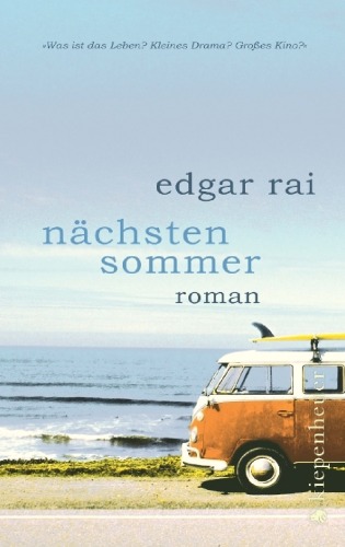 Nächsten Sommer: Roman