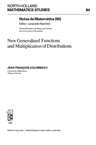 New generalized functions and multiplication of distributions