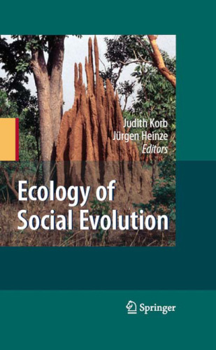 Ecology of social evolution