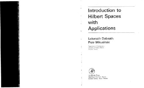 Introduction to Hilbert spaces with applications