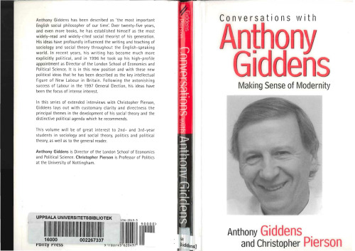 Conversations With Anthony Giddens: Making Sense of Modernity