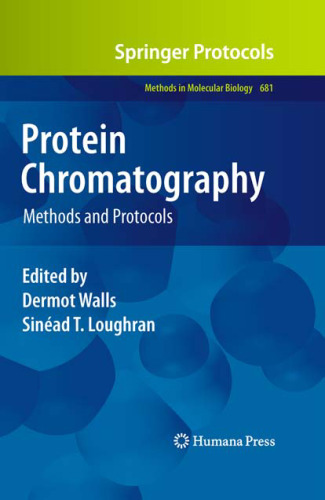 Protein Chromatography: Methods and Protocols