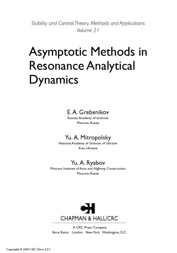 Asymptotic Methods in Resonance Analytical Dynamics