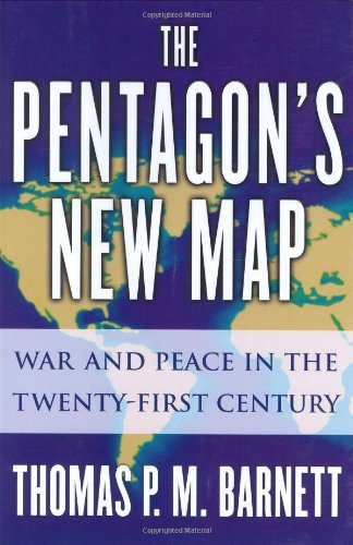 The Pentagon's New Map: War and Peace in the Twenty-First Century