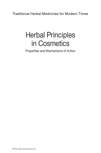 Herbal Principles in Cosmetics: Properties and Mechanisms of Action