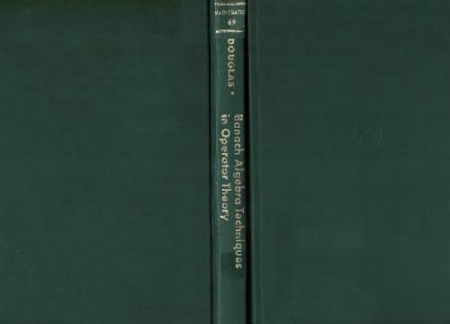 Banach Algebra Techniques in Operator Theory