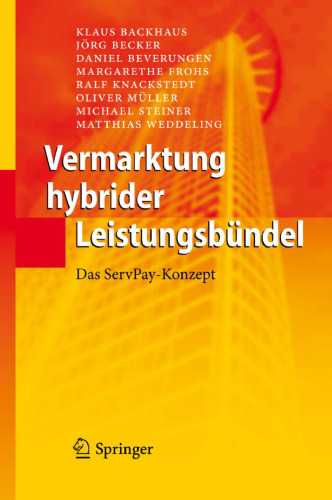 Vermarktung hybrider Leistungsbündel: Das ServPay-Konzept