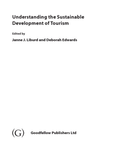 Understanding the Sustainable Development of Tourism