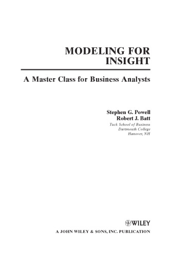 Modeling for Insight: A Master Class for Business Analysts