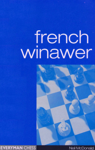 French Winawer (Everyman Chess)