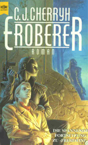 Eroberer (Zweiter Roman des Atevi-Zyklus)