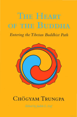 The Heart of the Buddha (Dharma Ocean Series)