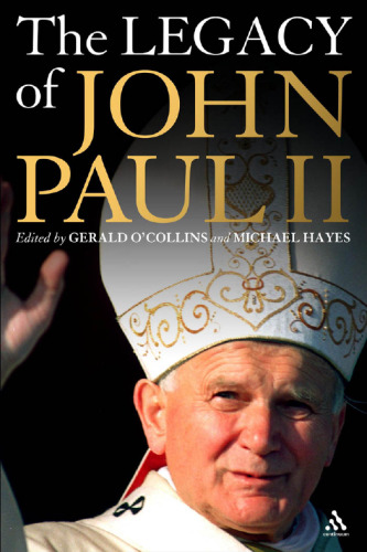 The legacy of John Paul II