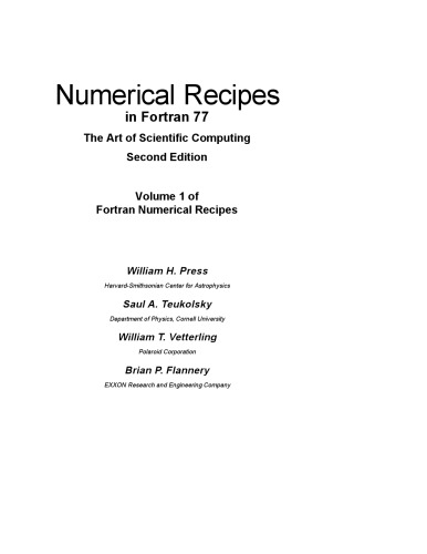 Numerical Recipes in Fortran 77: The Art of Scientific Computing, 2nd ed. (Fortran Numerical Recipes 1)