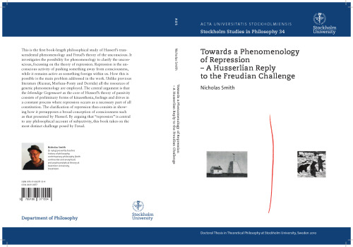 Towards a Phenomenology of Repression: Husserlian Reply to the Freudian Challenge (Stockholm Studies in Philosophy)