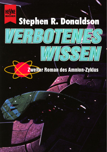 Der Schritt zur Vision: Verbotenes Wissen. Zweiter Roman des Amnion Zyklus