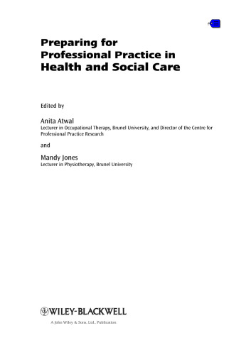 Preparing for Professional Practice in Health and Social Care