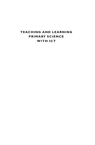 Teaching and Learning Primary Science With ICT (Learning & Teaching with ICT)