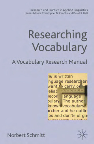 Researching Vocabulary: A Vocabulary Research Manual (Research and Practice in Applied Linguistics)