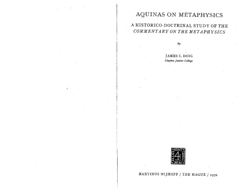 Aquinas on Metaphysics: A Historico-doctrinal Study of the Commentary on the Metaphysics