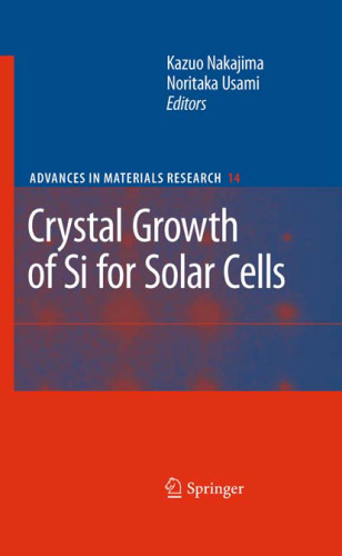 Crystal Growth of Si for Solar Cells