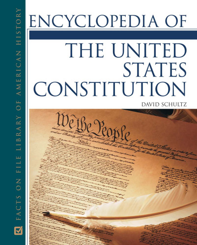 Encyclopedia of the U.S. Constitution (Two-Volume Set)