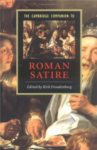 The Cambridge Companion to Roman Satire (Cambridge Companions to Literature)