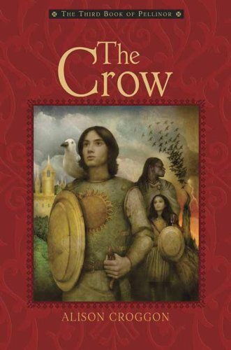 The Crow: The Third Book of Pellinor